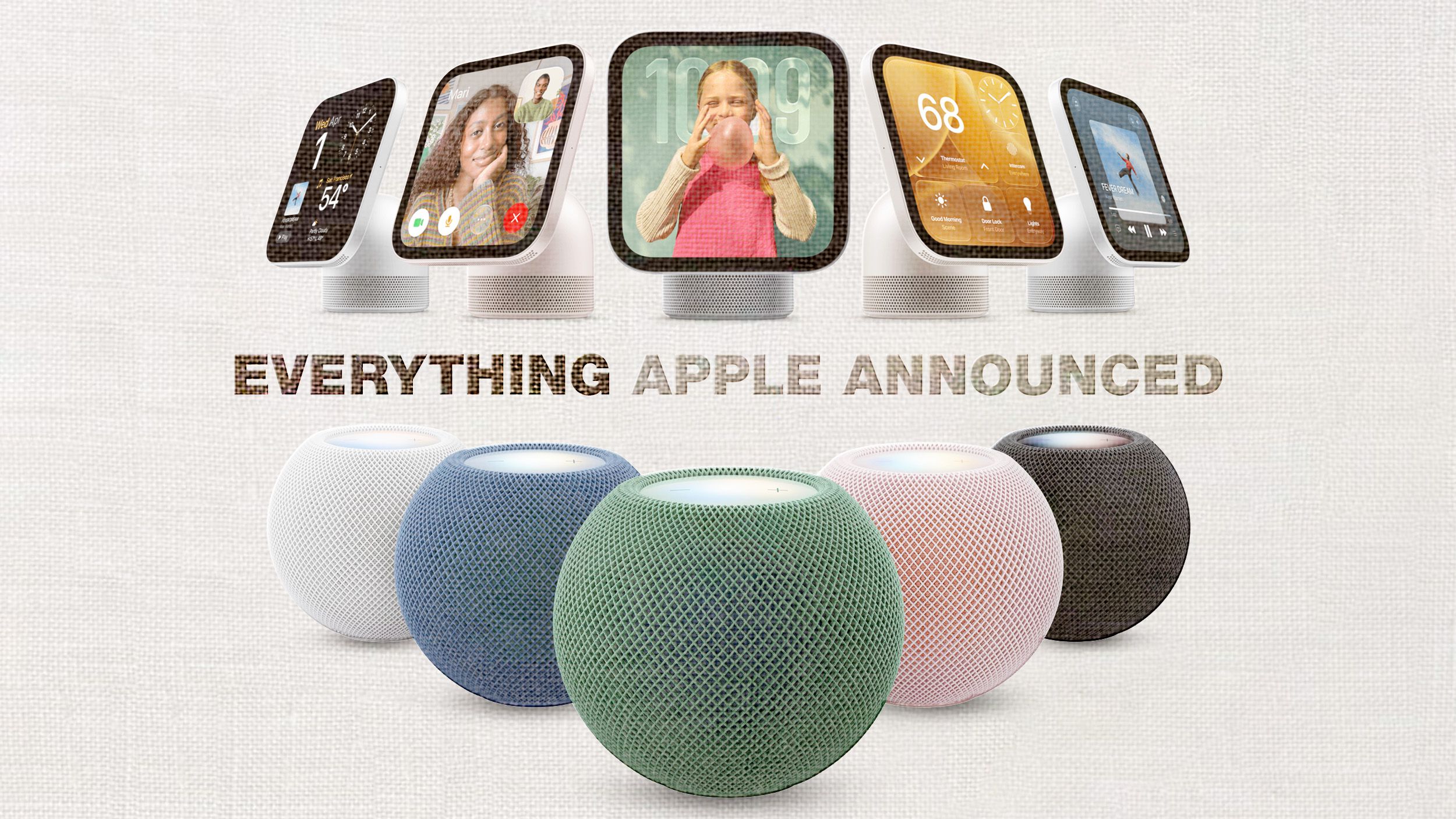 Everything Apple Announced at Welcome Home Feature — Picture from macrumors.com